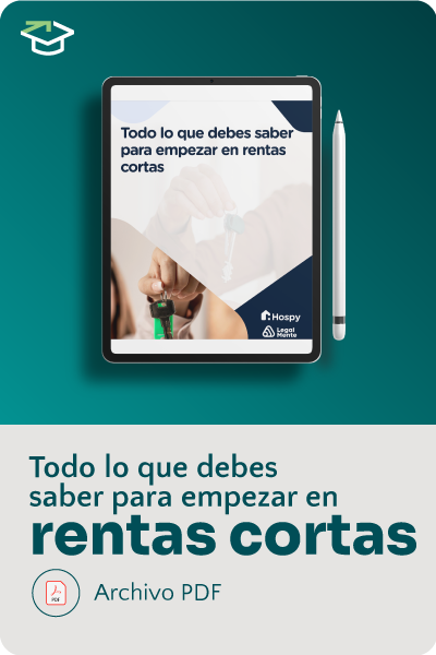 Todo lo que debes saber para empezar en rentas cortas
